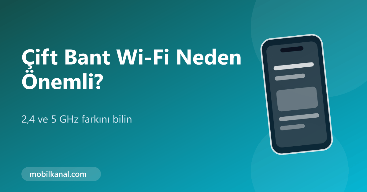 Wi-Fi bantları ve telefon bağlantısı
